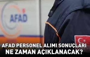 2025 AFAD PERSONEL ALIMI BAŞVURU SÜRESİ UZATILDI! AFAD 1.250 personel alımı sonuçları ne zaman açıklanacak, nasıl ve nereden öğrenilir?