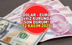 DOLAR VE EURO ALIŞ - SATIŞ FİYATINDA SON DURUM 12 KASIM 2025 | Dolar ne kadar, euro kaç TL? Döviz kuru canlı takip ekranı!