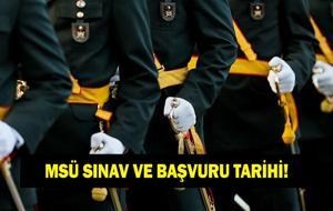 MSÜ SINAV VE BAŞVURU TARİHLERİ! MSÜ 2026 sınavı ne zaman yapılacak? MSÜ başvuruları ne zaman alınacak?