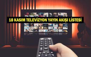 18 KASIM YAYIN AKIŞI: Bu Akşam Hangi Diziler Var? Uzak Şehir Yeni Bölümde Neler Olacak? 18 Kasım TV Yayın Akışı Listesi