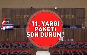11. YARGI PAKETİ SON DAKİKA 27 KASIM 2025 | 11. Yargı Paketi Meclis'e sunuldu mu, ne zaman çıkacak, genel af var mı? 50 bin mahkumu ilgilendiriyor