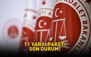 11. YARGI PAKETİ SON DURUM 4 ARALIK 2025 | 11. Yargı Paketi ne zaman çıkacak, maddeleri neler, infaz düzenlemesi ya da genel af var mı? İlk 15 madde kabul edildi!