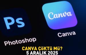 CANVA ÇÖKTÜ MÜ 5 ARALIK 2025? Canva neden açılmıyor, sorun düzeldi mi? LinkedIN ve Cloudflare'in ardından Canva'da da 500 Internal Server Error hatası!
