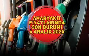 BENZİN, MOTORİN, LPG AKARYAKIT FİYATLARINDA SON DURUM 6 ARALIK 2025 | Benzin ne kadar, motorin kaç TL? Ankara, İzmir, İstanbul akaryakıt fiyatları!