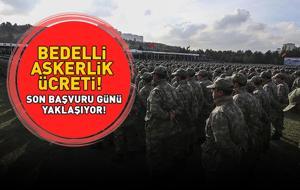 BEDELLİ ASKERLİK ÜCRETİ 2025 | Bedelli askerlik başvurusu ne zaman son, nereye yatırılır? Bedelli askerlik yerleri ne zaman açıklanacak?