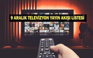 9 ARALIK YAYIN AKIŞI: Bu Akşam Hangi Diziler Var? Rüya Gibi Yeni Bölümde Neler Olacak? 9 Aralık TV Yayın Akışı Listesi