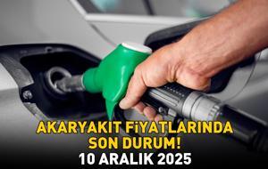 BENZİN, MOTORİN, LPG AKARYAKIT FİYATLARINDA SON DURUM 10 ARALIK 2025 | Benzin ne kadar, motorin kaç TL? Ankara, İzmir, İstanbul akaryakıt fiyatları!