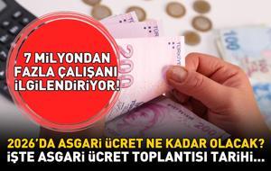 ASGARİ ÜCRET 2026 TOPLANTISI TARİHİ | Asgari ücret toplantısı ne zaman, saat kaçta? 2026'da asgari ücret ne kadar olacak? 7 milyondan fazla çalışanın gözü bu haberde!