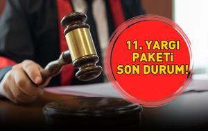 İNFAZ DÜZENLEMESİ 11. YARGI PAKETİ SON DURUM 10 ARALIK 2025 | 11. Yargı Paketi çıktı mı, ne zaman yürürlüğe girecek, af ve infaz düzenlemesi var mı?