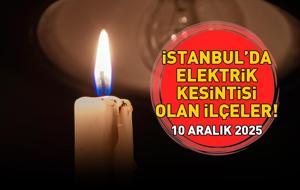 10 ARALIK 2025 İSTANBUL AYEDAŞ-BEDAŞ ELEKTRİK KESİNTİSİ: İstanbul'da Elektrik Kesintisi Ne Zaman Bitecek? Arnavutköy, Avcılar, Bahçelievler, Bağcılar...