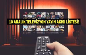 10 ARALIK YAYIN AKIŞI: Bu Akşam Hangi Diziler Var? Eşref Rüya Yeni Bölümde Neler Olacak? 10 Aralık TV Yayın Akışı Listesi