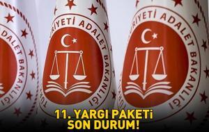 11. YARGI PAKETİ SON DURUM 12 ARALIK 2025 | 11. Yargı Paketi çıktı mı, ne zaman yürürlüğe girecek, af ve infaz düzenlemesi var mı?