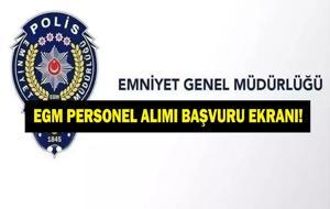 EGM personel alımı ne zaman? EGM 500 sözleşmeli personel alımı başvuruları başladı mı? EGM sözleşmeli personel alım şartları neler?