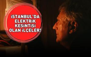 İSTANBUL'DA ELEKTRİK KESİNTİSİ OLAN İLÇELER 23 ARALIK 2025 | İstanbul’da Elektrik Kesintisi Saat Kaçta Bitecek? Fatih, Esenyurt, Küçükçekmece...