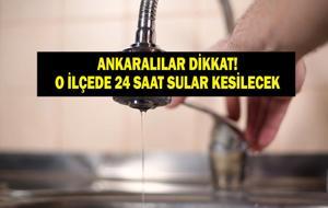 ASKİ’den İlçelere Önemli Uyarı! Mamak, Altındağ, Kazan, Sincan...