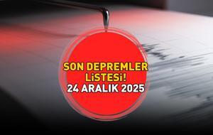 SON DAKİKA DEPREM HABERLERİ 24 ARALIK 2025 | Deprem mi oldu, nerede, kaç şiddetinde? Kandilli Rasathanesi-AFAD son depremler listesi! Balıkesir, Çorum. Malatya...
