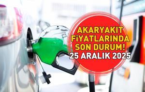 BENZİN, MOTORİN, LPG AKARYAKIT FİYATLARINDA SON DURUM 25 ARALIK 2025 | Benzin ya da motorine zam veya indirim var mı? Ankara, İzmir, İstanbul akaryakıt fiyatları