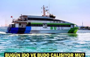 BUGÜN İDO VE BUDO ÇALIŞIYOR MU? 9 Ocak Feribotlar iptal mi? İDO-BUDO iptal feribot seferi sorgulama