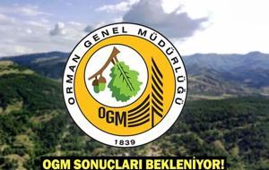 Orman Genel Müdürlüğü (OGM) personel alımı sonuçları ne zaman açıklanacak?