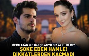 Gönül Dağı'nın Taner'i Berk Atan ile Gökçe Akyıldız ayrıldı mı? ŞOKE EDEN HAMLE!