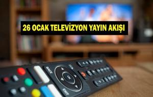 26 OCAK YAYIN AKIŞI: Bugün Televizyonda Neler Var? Uzak Şehir Yeni Bölümde Neler Olacak? İşte 26 Ocak Pazartesi TV Yayın Akışı...