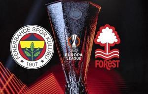 FENERBAHÇE AVRUPA LİGİ MAÇ TARİHİ| Fenerbahçe - Nottingham Forest maçı ne zaman, hangi tarihte yapılacak?