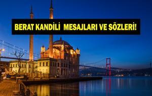 Resimli, Dualı, Ayetli Berat Kandili Mesajları! Sevdiklerinize Göndereceğiniz Hayırlı Kandiller Mesajları ve Sözleri!