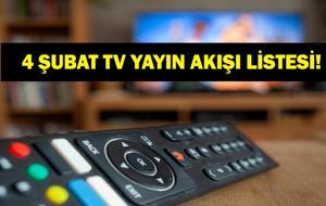 4 ŞUBAT TV YAYIN AKIŞI: Bugün Televizyonda Neler Var? Eşref Rüya 31. Bölümde Neler Olacak? İşte 4 Şubat Çarşamba TV Yayın Akışı...