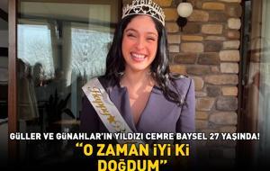 Güller ve Günahlar'ın Zeynep'i Cemre Baysel 27 yaşında! 'O ZAMAN İYİ Kİ DOĞDUM!'
