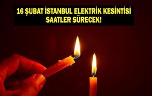 İstanbul'da Elektrikler Ne Zaman Gelecek? 23 İlçede Saatler Süren Kesinti Yaşanacak!