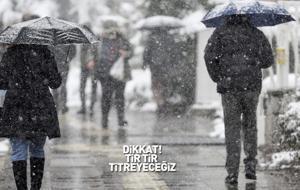 Soğuk, kar, sağanak...