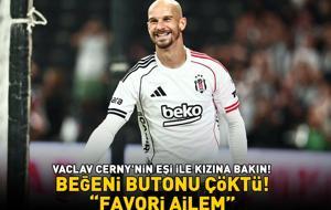 Beşiktaş'ın yıldızı Vaclav Cerny’nin eşi ile kızına bakın! Beğeni butonu çöktü! 'Favori ailem'