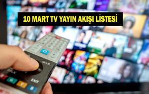 10 MART TV YAYIN AKIŞI: Salı Günü Hangi Diziler Var? Galatasaray Liverpool Maçı Hangi Kanalda? İşte 10 Mart Salı TV Yayın Akışı...