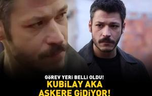 İnci Taneleri'nin Cihan'ı Kubilay Aka askere gidiyor! GÖREV YERİ BELLİ OLDU