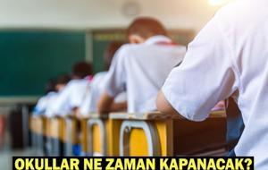 OKULLAR NE ZAMAN KAPANACAK? Okulların kapanmasına kaç gün kaldı? Okullar ne zaman tatil? MEB okulların kapanış tarihi 2026