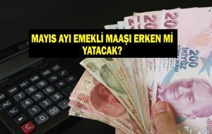EMEKLİ MAAŞI ERKEN Mİ YATACAK? Kurban Bayramı Emekli İkramiyeleri Ne Zaman Yatacak? Emekli Maaşları Bayramdan Önce Yatar Mı?