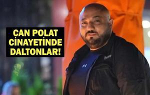  Daltonlar Çetesi Kimdir? Can Polat Cinayetinde Daltonlar Çetesi Detayı!