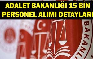 Adalet Bakanlığı 15 bin personel alımı ne zaman? 2026 Adalet Bakanlığı 15 bin personel alımı şartları neler? Bakan Gürlek'ten açıklama!
