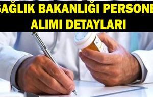 SAĞLIK BAKANLIĞI PERSONEL ALIMI BAŞVURU ŞARTLARI: 2026 Sağlık Bakanlığı 26 bin 673 personel alımı ne zaman? Kadro ve branş dağılımı belli mi?