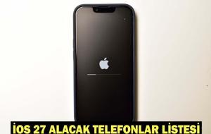 İOS 27 GÜNCELLEMESİ ALACAK İPHONE TELEFON MODELLERİ: iPhone 11 iOS 27 güncellemesi alacak mı?