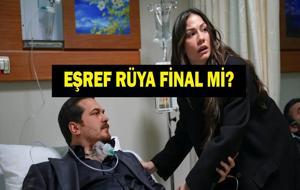 EŞREF RÜYA FİNAL Mİ, BİTTİ Mİ? Eşref Rüya Bu Akşam Var Mı? Neden Final Yapıyor? 10 Haziran Kanal D Yayın Akışı