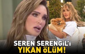 Seren Serengil'i yıkan ölüm! ‘Allah'a yanınıza gelebilmek için dua edeceğim'