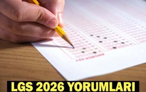 LGS 2026 YORUMLARI: LGS sözel ve sayısal soruları zor muydu, kolay mıydı, nasıldı?