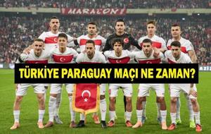 TÜRKİYE PARAGUAY MAÇI NE ZAMAN? 2026 FIFA Dünya Kupası Türkiye Paraguay Maçı Saat Kaçta, Hangi Kanalda? İşte Türkiye Milli Maç Takvimi
