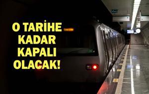 İSTANBUL HAVALİMANI METROSU KAPALI MI, NE ZAMAN AÇILACAK? Gayrettepe-Arnavutköy Metro Hattı o Tarihe Kadar Kapalı Olacak!