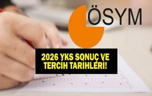  YKS 2026 Sonuçları Ne Zaman Açıklanacak? Tercihleri Ne Zaman Başlayacak? ÖSYM Tercih Takvimi