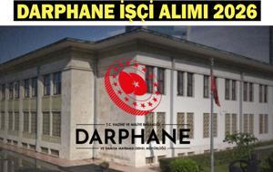  Darphane işçi alımı ne zaman, şartları ne?