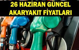 GÜNCEL AKARYAKIT FİYATLARI: 26 Haziran benzin, motorin, LPG ne kadar? Akaryakıt fiyatlarında zam veya indirim var mı? İstanbul, Ankara, İzmir akaryakıt fiyatları