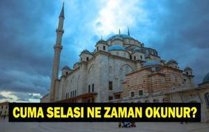 Cuma Selası Ne Zaman Başlar? Cuma Selası Neden Okunur? Cuma Namazı Öncesi Okunan Sela Ne Anlama Geliyor?