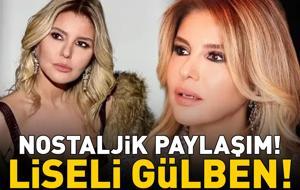 Liseli Gülben! Ünlü şarkıcıdan nostaljik paylaşım: 'Okulun havalı kızı'